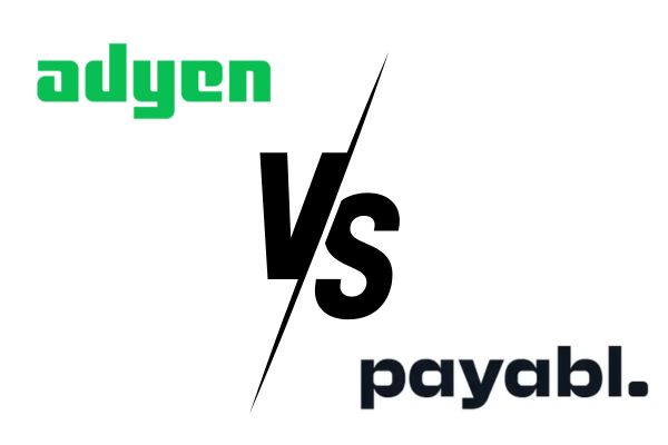 Adyen vs Payabl – Dogłębne porównanie gigantów FinTechu