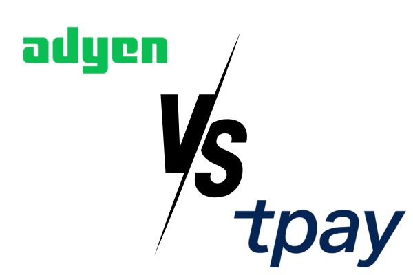 Adyen vs tpay – Wszechstronne Porównanie i Analiza