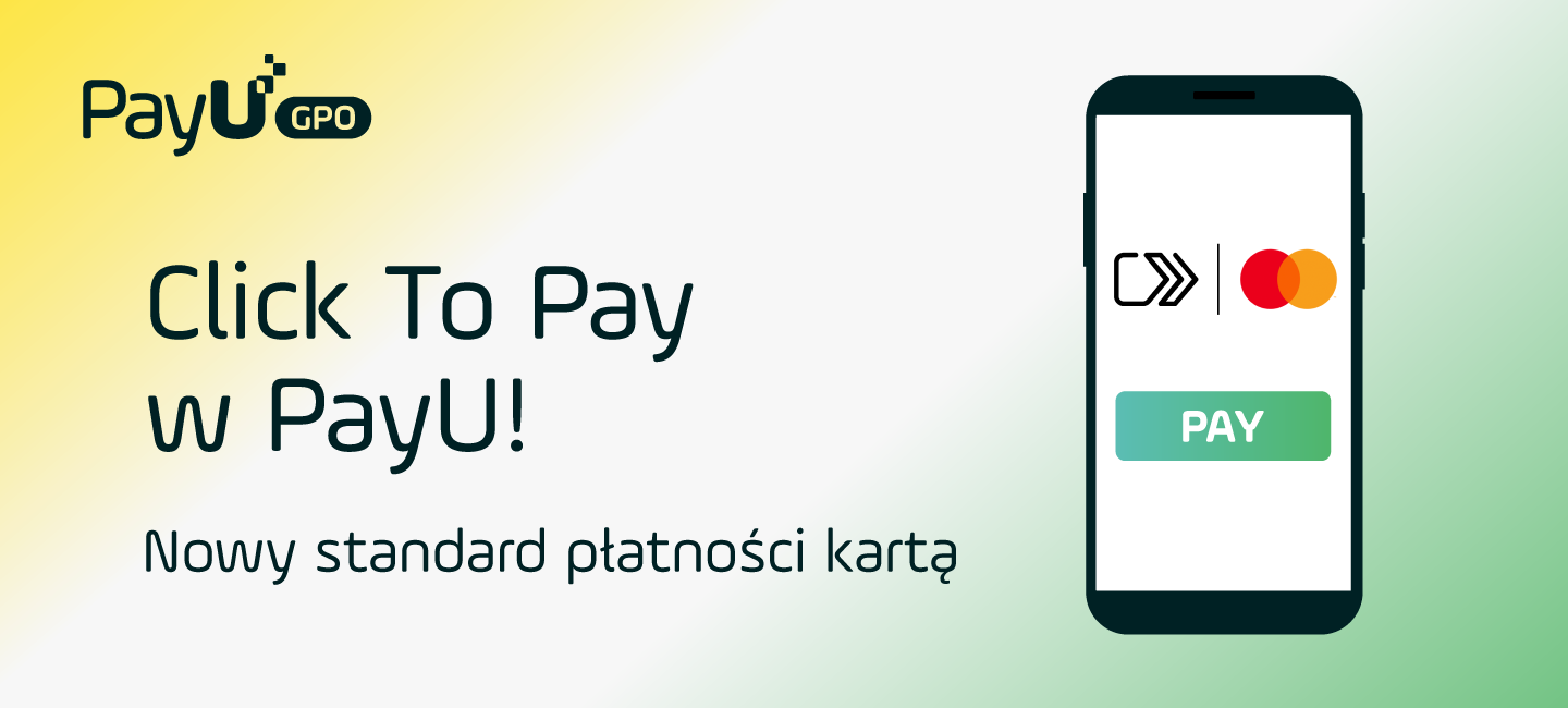 PayU udostępnia posiadaczom kart Mastercard rozwiązanie Click to Pay – nowy standard płatności internetowych