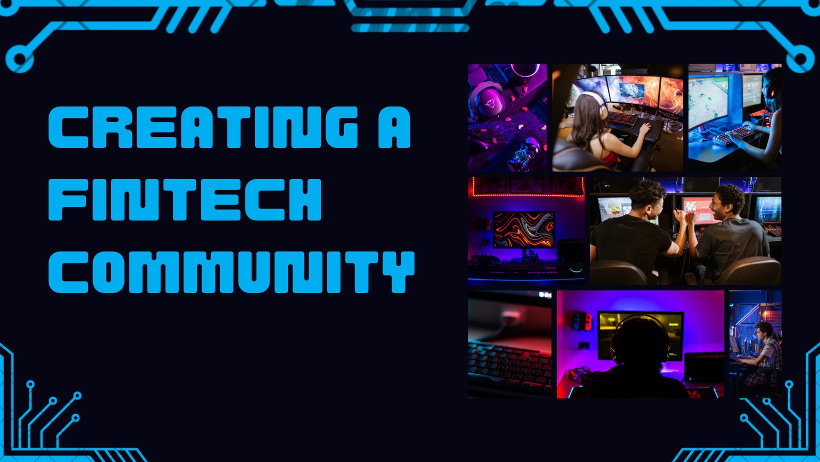 Tworzenie Silnej Społeczności FinTech – Przewodnik
