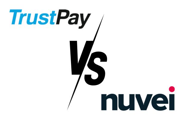 TrustPay kontra Nuvei – Ocena wydajności w technologiach globalnej integracji płatności.