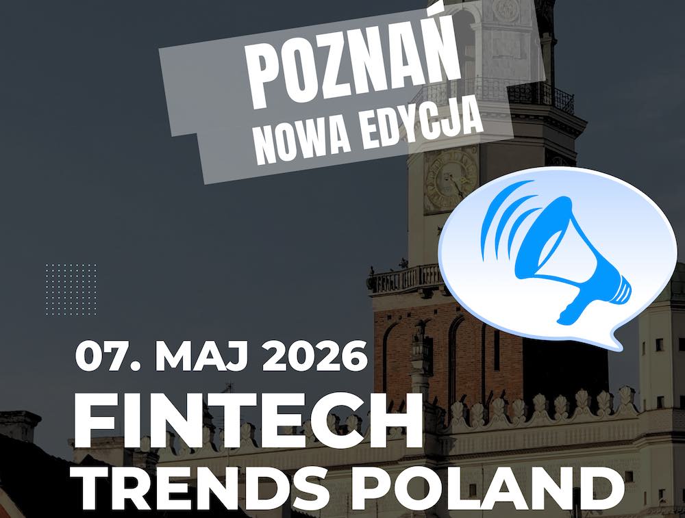 FinTech Trends Poland wraca do Poznania. Miejsce, gdzie FinTech spotyka biznes